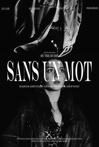 SANS UN MOT - A 48 Hour Film Project