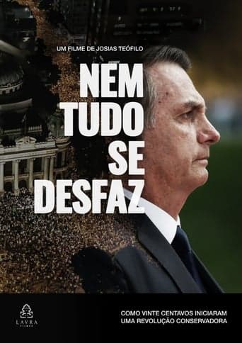 Nem Tudo se Desfaz