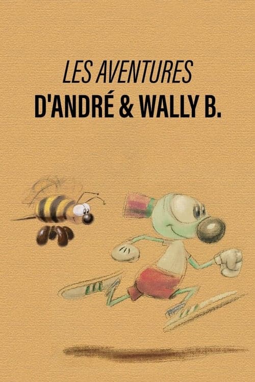 Les Aventures d'André & Wally B.