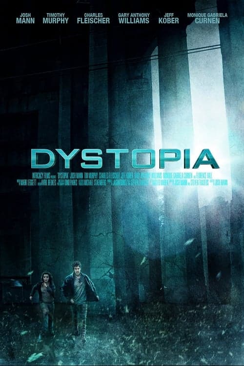 Dystopia: 2013