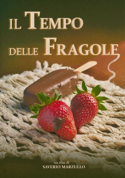 Il Tempo delle Fragole