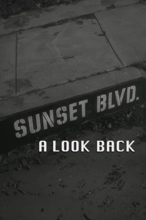 Sunset Boulevard: A Look Back